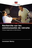 Recherche sur les communautés de retraite: Champ d'application et délimitations 6203205214 Book Cover