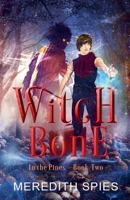 Witch Bone (In the Pines Book 2) B0FCLLHYW2 Book Cover