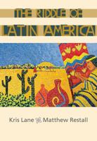 The Riddle of Latin America 0618153063 Book Cover