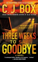 Three Weeks to Say Goodbye 031236573X Book Cover