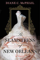The Seamstress of New Orleans 1496738152 Book Cover