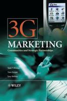 3G Marketing: Communities and Strategic Partnerships 0470851007 Book Cover