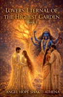 Lovers Eternal of the Highest Garden B0GSVWW334 Book Cover