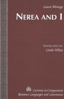 Nerea and I: Translated by Linda White 0820474495 Book Cover
