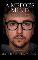 A Medic's Mind 177764920X Book Cover