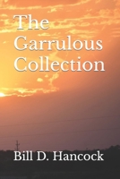 The Garrulous Collection B0BP4N1PHL Book Cover