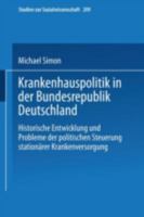 Krankenhauspolitik in Der Bundesrepublik Deutschland 3531134906 Book Cover