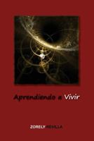 Aprendiendo a Vivir 1535097035 Book Cover