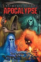 Elements of the Apocalypse 1934861502 Book Cover
