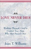 Love Never Dies 0738800678 Book Cover