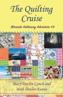 The Quilting Cruise: Miranda Hathaway Adventure #9 B08CPDL76F Book Cover