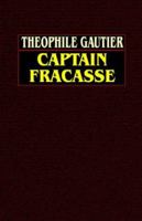 Le Capitaine Fracasse 9354754171 Book Cover
