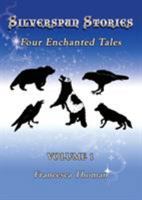 Silverspun Stories: Four Enchanted Tales 1513615580 Book Cover