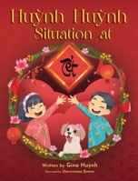 Huynh Huynh Situation at Tet 1779442203 Book Cover