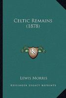 Celtic Remains 9354306195 Book Cover