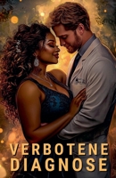 Verbotene Diagnose (Plus Size Instalove Liebesroman) (German Edition) B0DSDMW4XL Book Cover