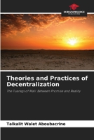 Theories and Practices of Decentralization 620987651X Book Cover