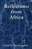 Reflections from Africa 0615269346 Book Cover