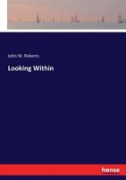 Looking Within 3337407145 Book Cover