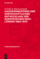 Haupikennziffern Der Wirtschaftlichen Entwicklung Der Europäischen Rgw-Länder 1960-1975 3112722485 Book Cover