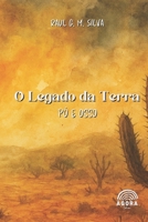 O Legado da Terra - Vol. 01: Pó e Osso (Portuguese Edition) B0F4L131XT Book Cover