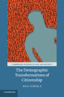 The Demographic Transformations of Citizenship 1316506177 Book Cover