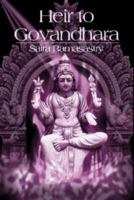Heir to Govandhara 0595130666 Book Cover