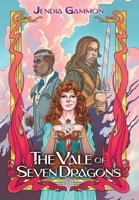 Vale of Seven Dragons 1957941278 Book Cover