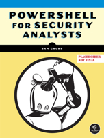 PowerShell for Security Analysts 1718503962 Book Cover
