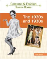 The 1920s and 1930s (Costume and Fashion Source Books) 160413383X Book Cover