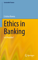 Ethics in Banking: Is It Possible? 3031221478 Book Cover