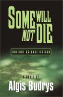 Some Will Not Die 0440182670 Book Cover