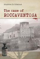 The Case of Roccaventosa: An Italian Thriller B09328GC76 Book Cover