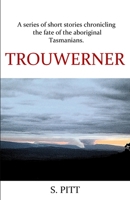 Trouwerner 0993239854 Book Cover
