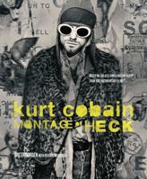 Kurt Cobain: Montage of Heck 1608875490 Book Cover