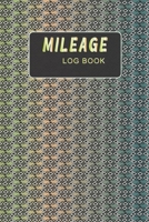 Mileage Log Book: Mileage Tracker Notebook For Business or Personal 1656901803 Book Cover