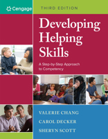 Developing Helping Skills: A Step-By-Step Approach to Competency 0840028679 Book Cover