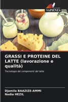 GRASSI E PROTEINE DEL LATTE (lavorazione e qualità) (Italian Edition) 6208131251 Book Cover