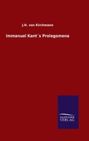 Immanuel Kant´s Prolegomena (German Edition) 3846051721 Book Cover