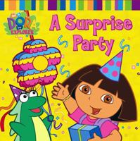 A Surprise Party (Nick Jr. Dora the Explorer) 1416935657 Book Cover