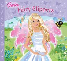 Fairy Slippers (Barbie Story Library) 1405242248 Book Cover