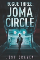 Rogue Three: JOMA Circle 1951494040 Book Cover