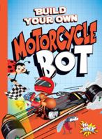 Build Your Own Motorcycle Bot 1680723251 Book Cover