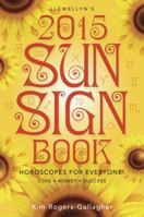 Llewellyn's Sun Sign Book: Horoscopes for Everyone! 0738726877 Book Cover
