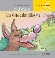 Los siete cabritillos y el lobo (Caballo alado clasico series-Al paso) 847864766X Book Cover