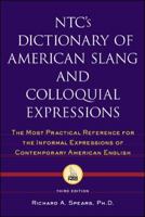 NTC's Dictionary of American Slang and Colloquial Expressions 0844208280 Book Cover