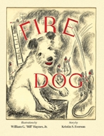 Fire Dog 1039153674 Book Cover