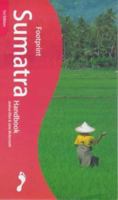 Sumatra Handbook (Footprint - Travel Guides) 1900949598 Book Cover