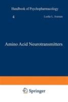 Handbook of Psychopharmacology, Vol. 4: Amino Acid Neurotransmitters 1468431765 Book Cover