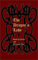 The Dragon\'s Lady 1553695410 Book Cover